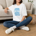 Proud Creator Of Things T-Shirt