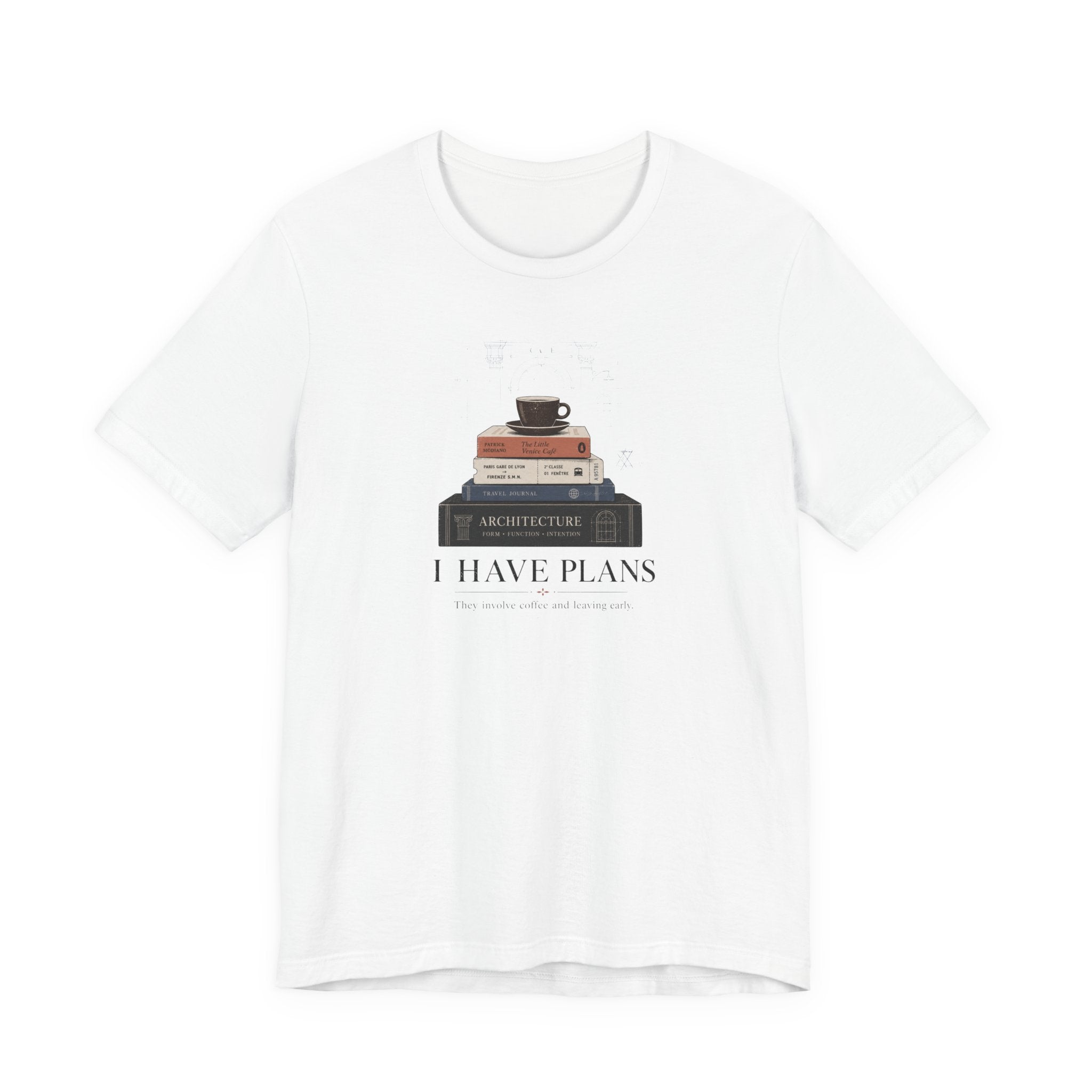 "I Have Plans" T-Shirt
