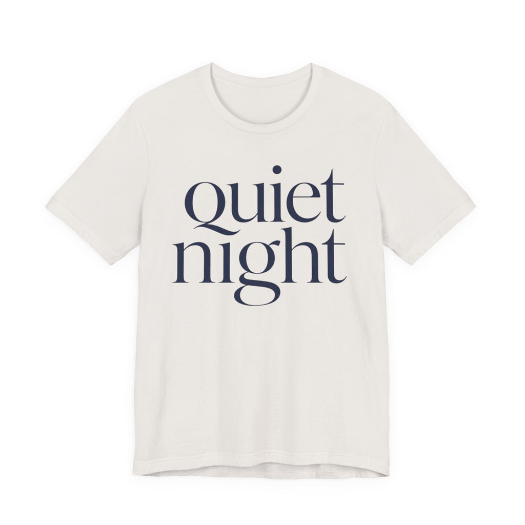 "Quiet Night" T-Shirt