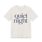 "Quiet Night" T-Shirt