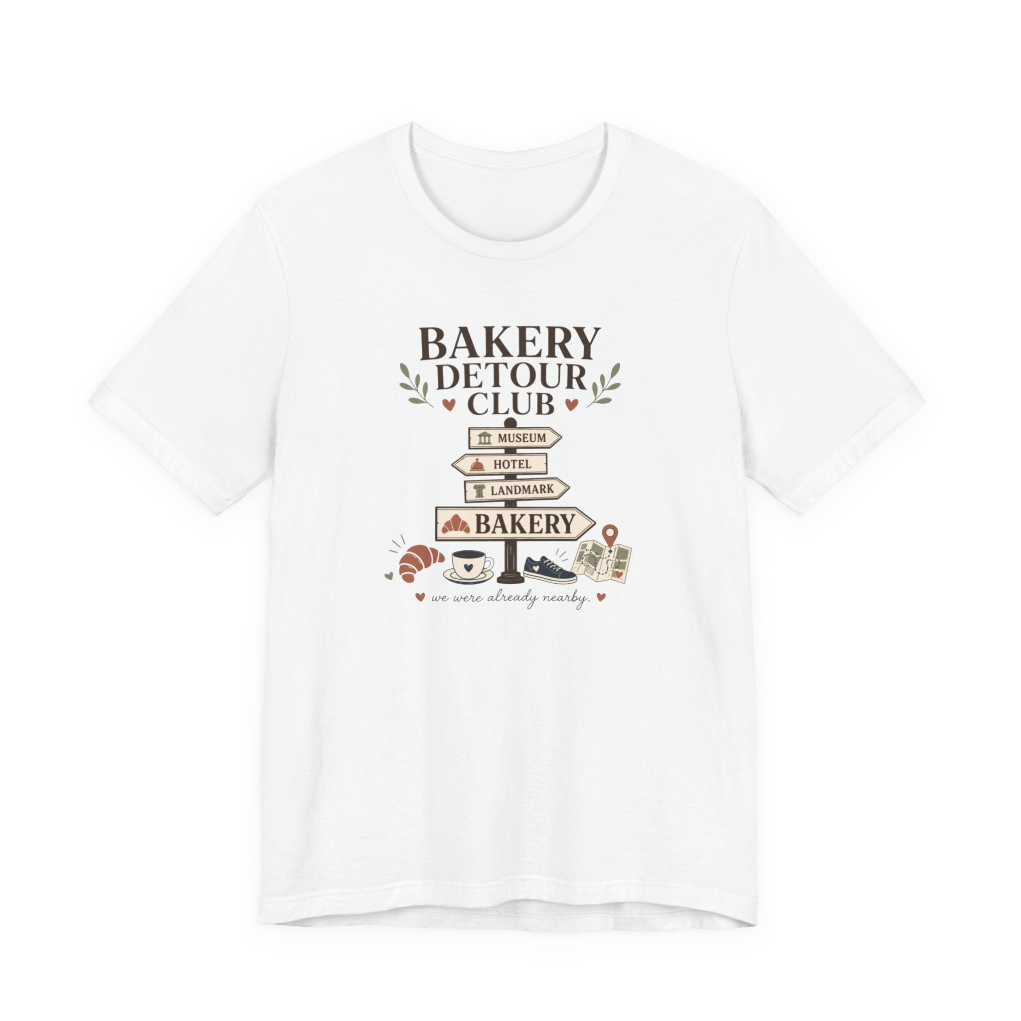 "Bakery Detour Club" Sign T-Shirt