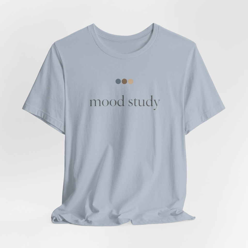 "Mood Study" T-Shirt