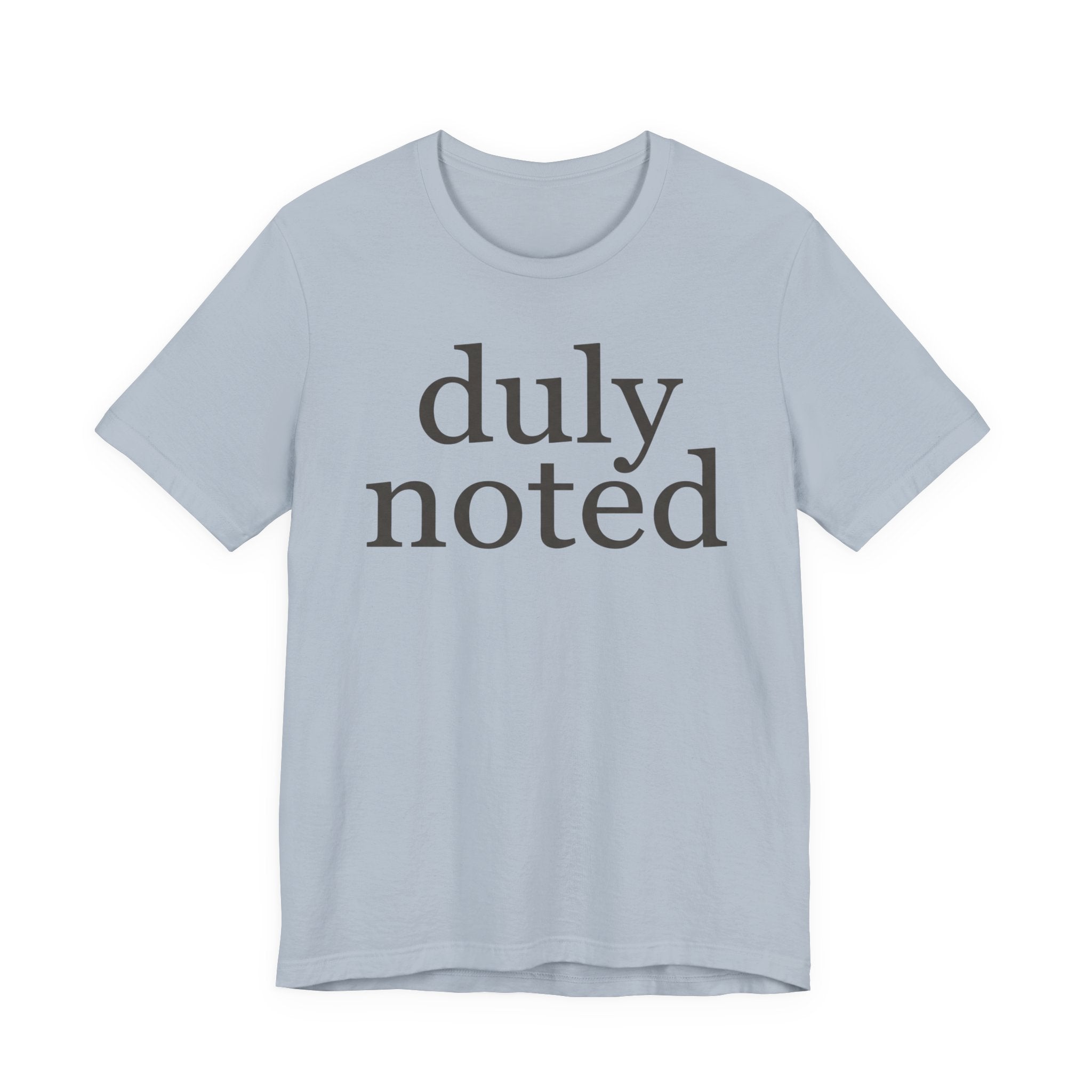 The AcknowledgmentT-Shirt
