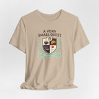 "A Very Small Quest" T-Shirt