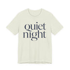 "Quiet Night" T-Shirt