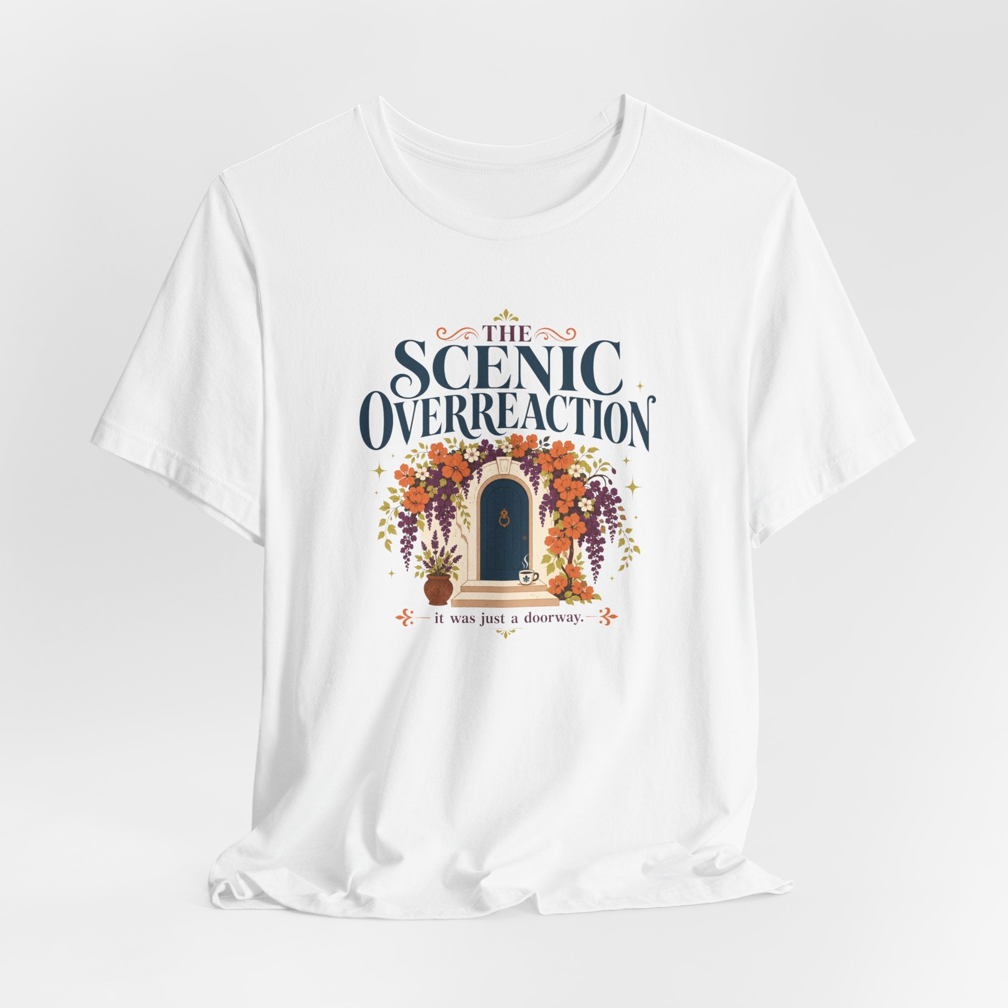"Scenic Overreaction" T-Shirt