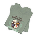"A Very Small Quest" T-Shirt