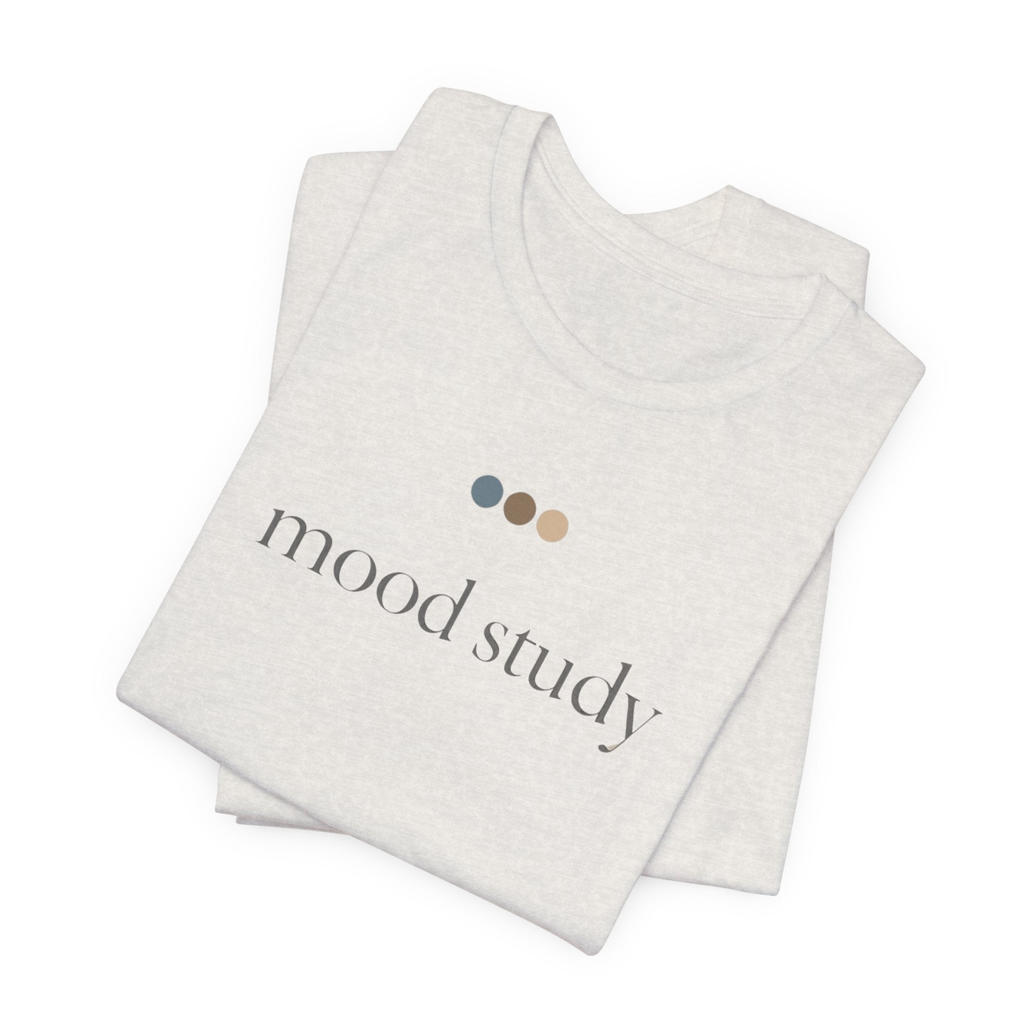 "Mood Study" T-Shirt
