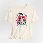 "Tiny Drama Department" T-Shirt