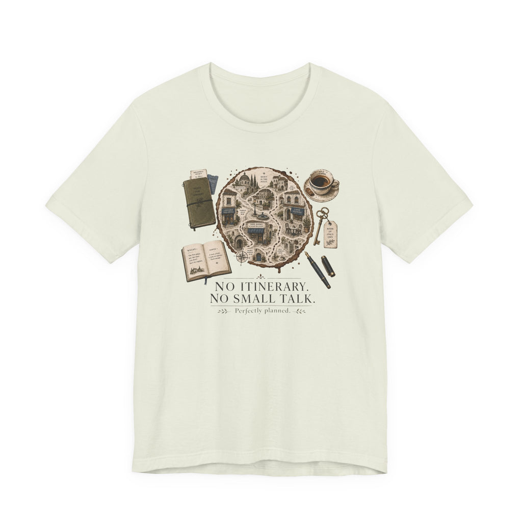 "No Itinerary, No Small Talk" Map T-Shirt