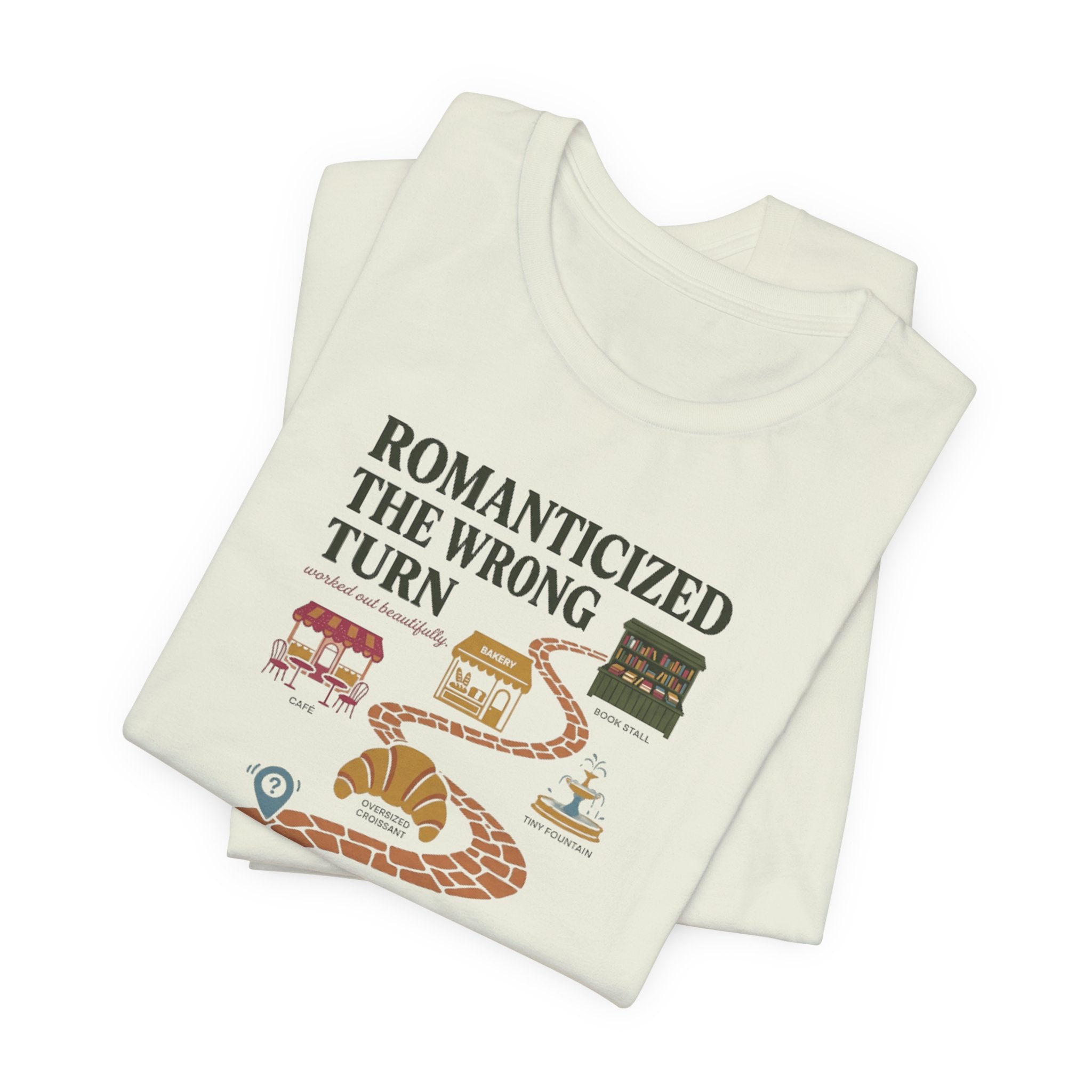 "Romanticized The Wrong Turn" T-Shirt