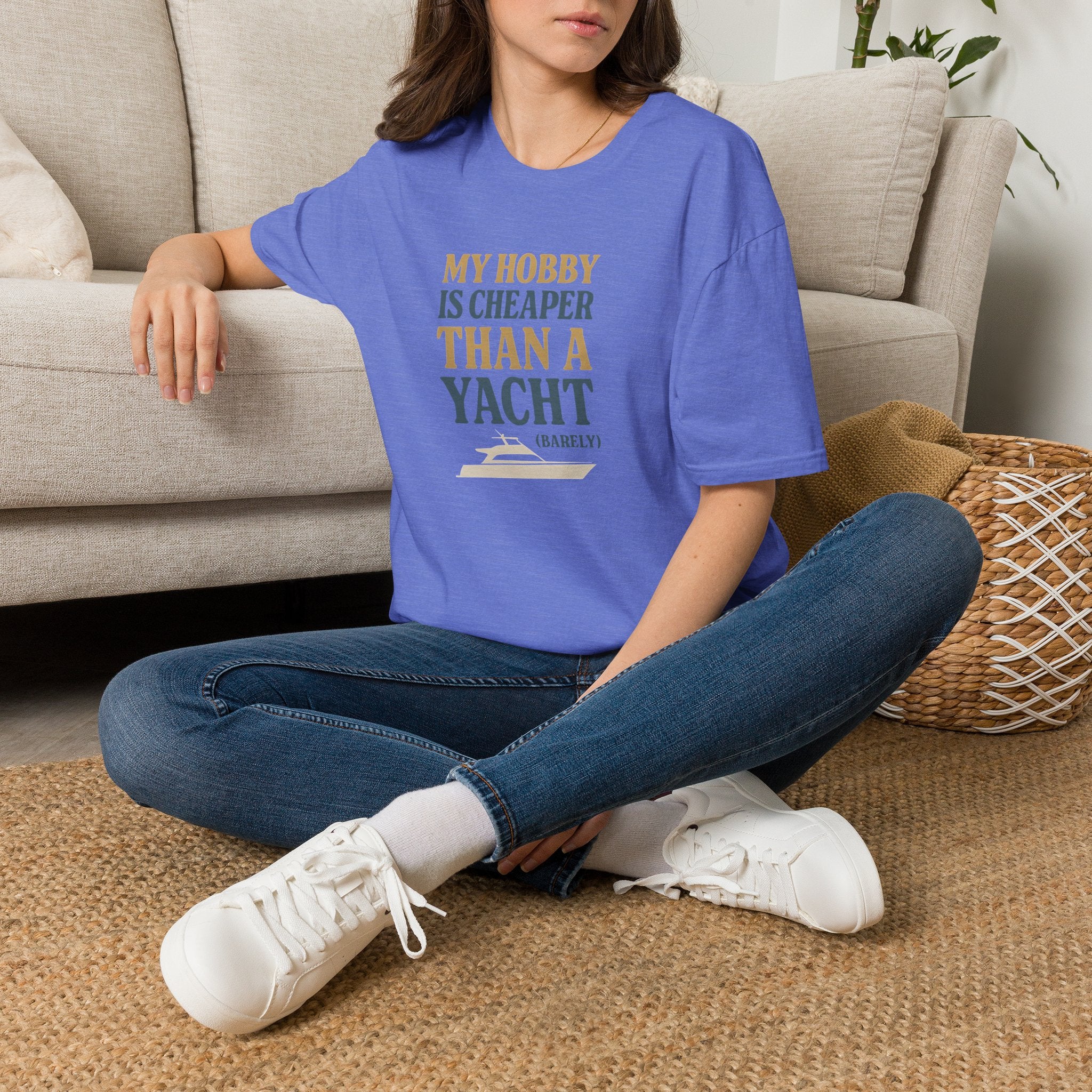 Cheaper Hobby Than Yacht T-Shirt