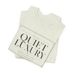 Quiet Luxury DefinitionT-Shirt