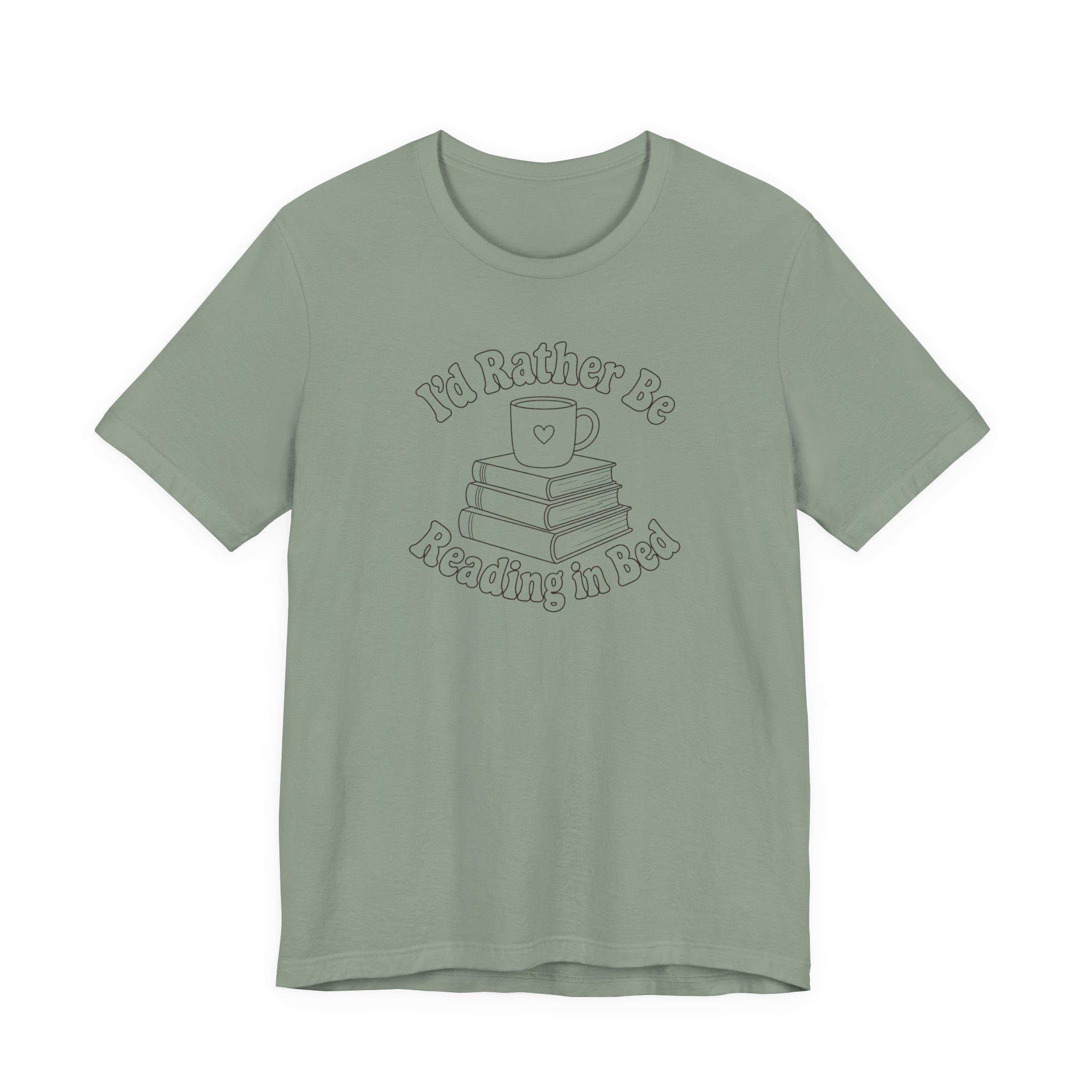 "I'd Rather Be Reading In Bed"