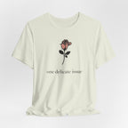 "One Delicate issue" T-Shirt