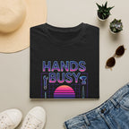 Busy Hands Neon Sign T-Shirt