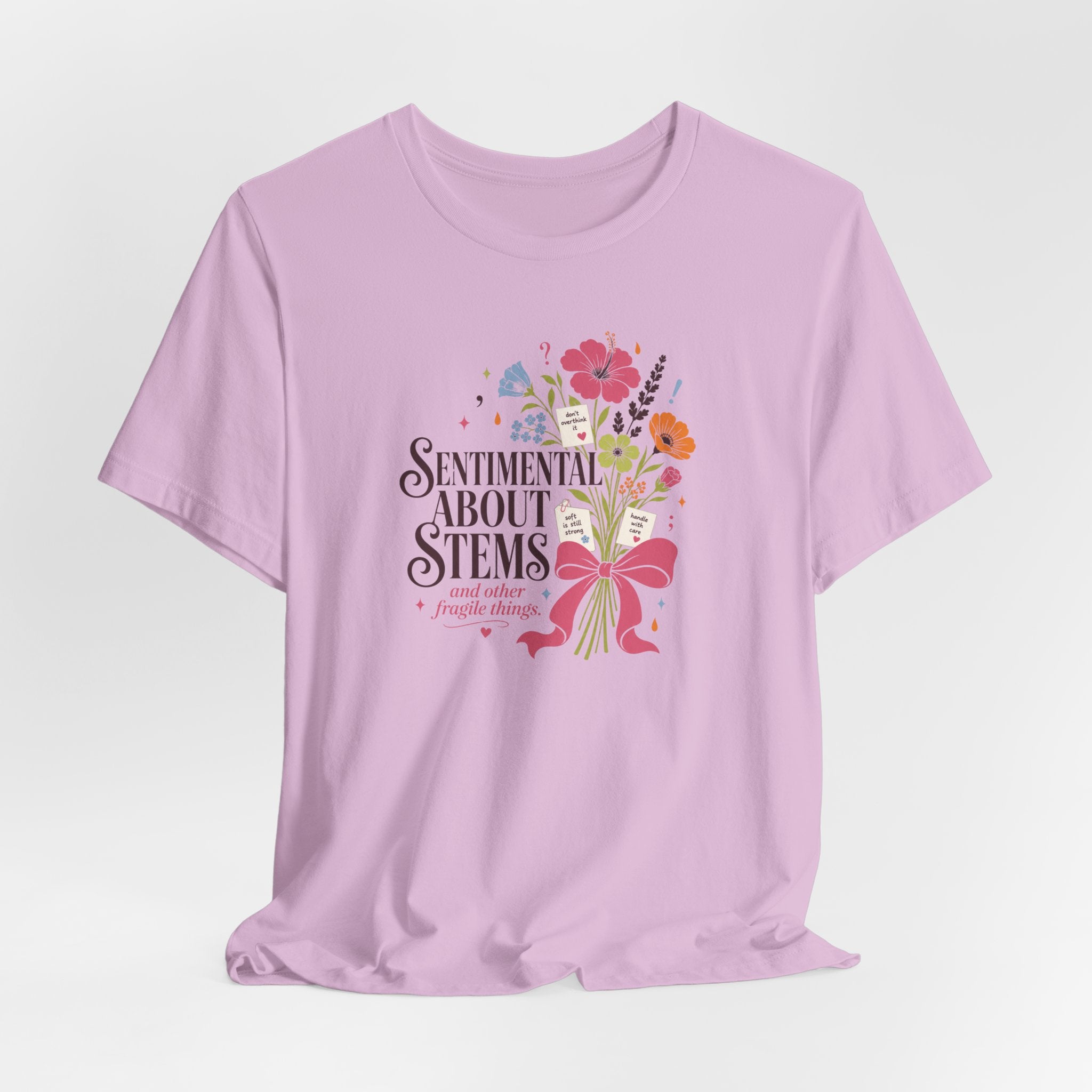 "Sentimental About Stems" T-Shirt