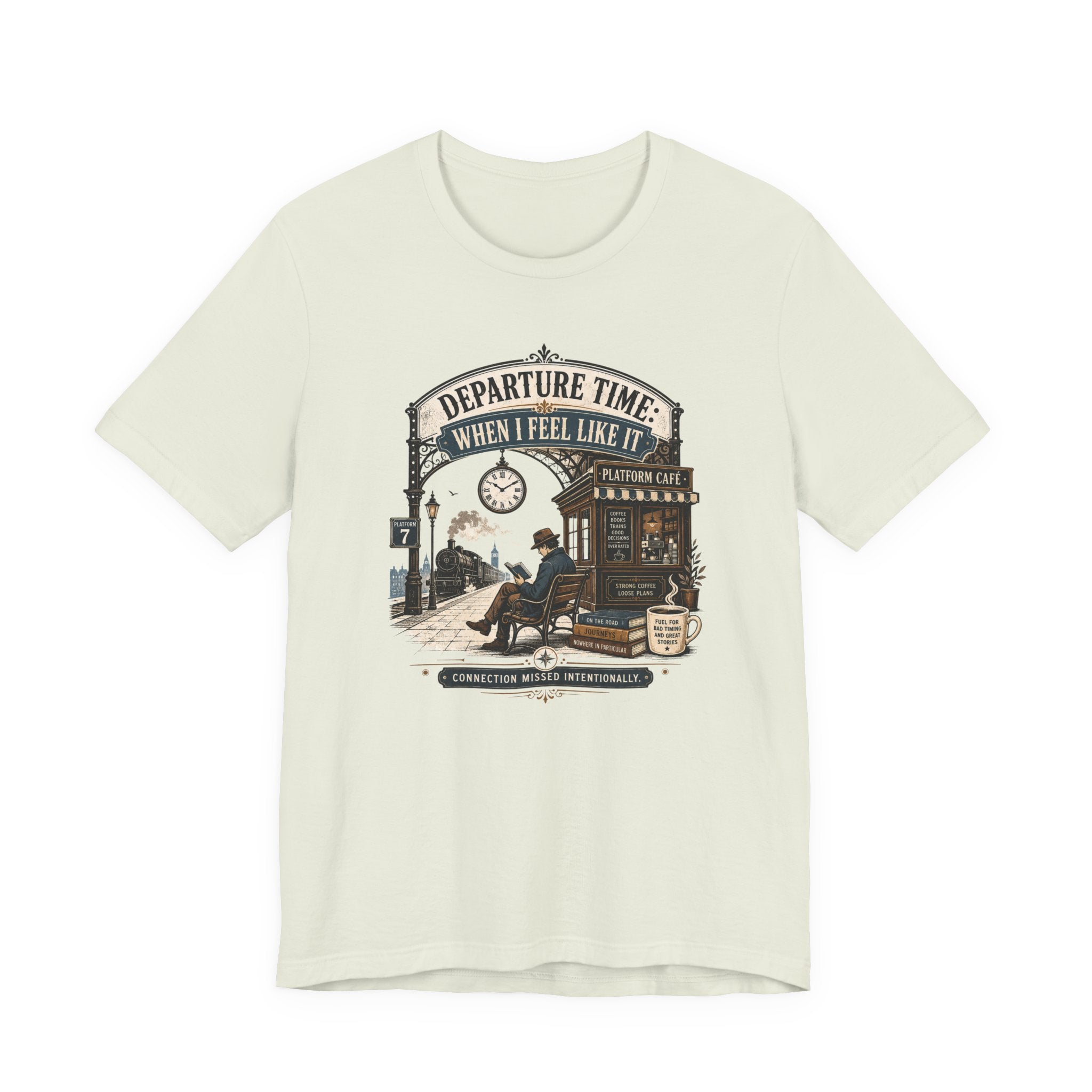 "Departure Time: When I Feel Like It" T-Shirt