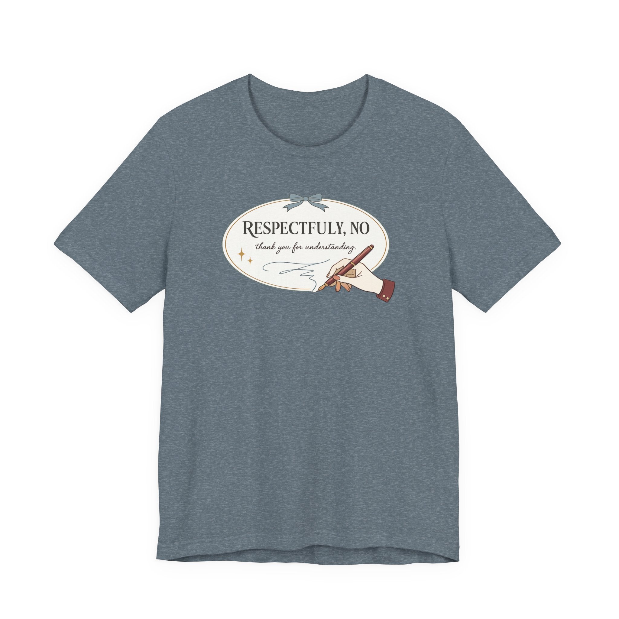 "Respectfully No" Handwriting T-Shirt