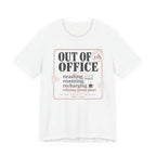 "Out of Office" Announcement T-Shirt