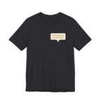 "You're Doing Great" T-Shirt