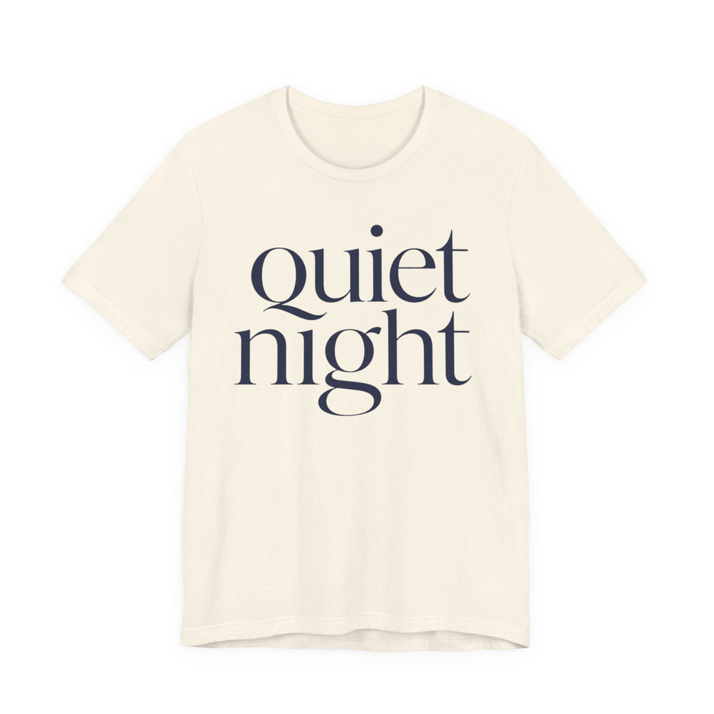 "Quiet Night" T-Shirt