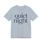 "Quiet Night" T-Shirt