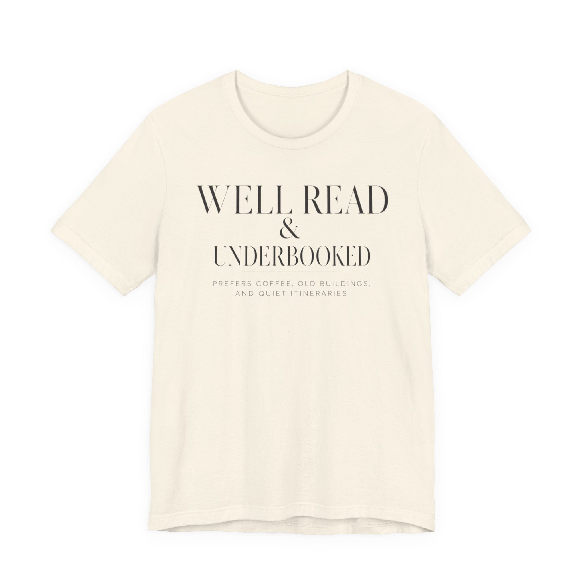Well Read & UnderbookedT-Shirt