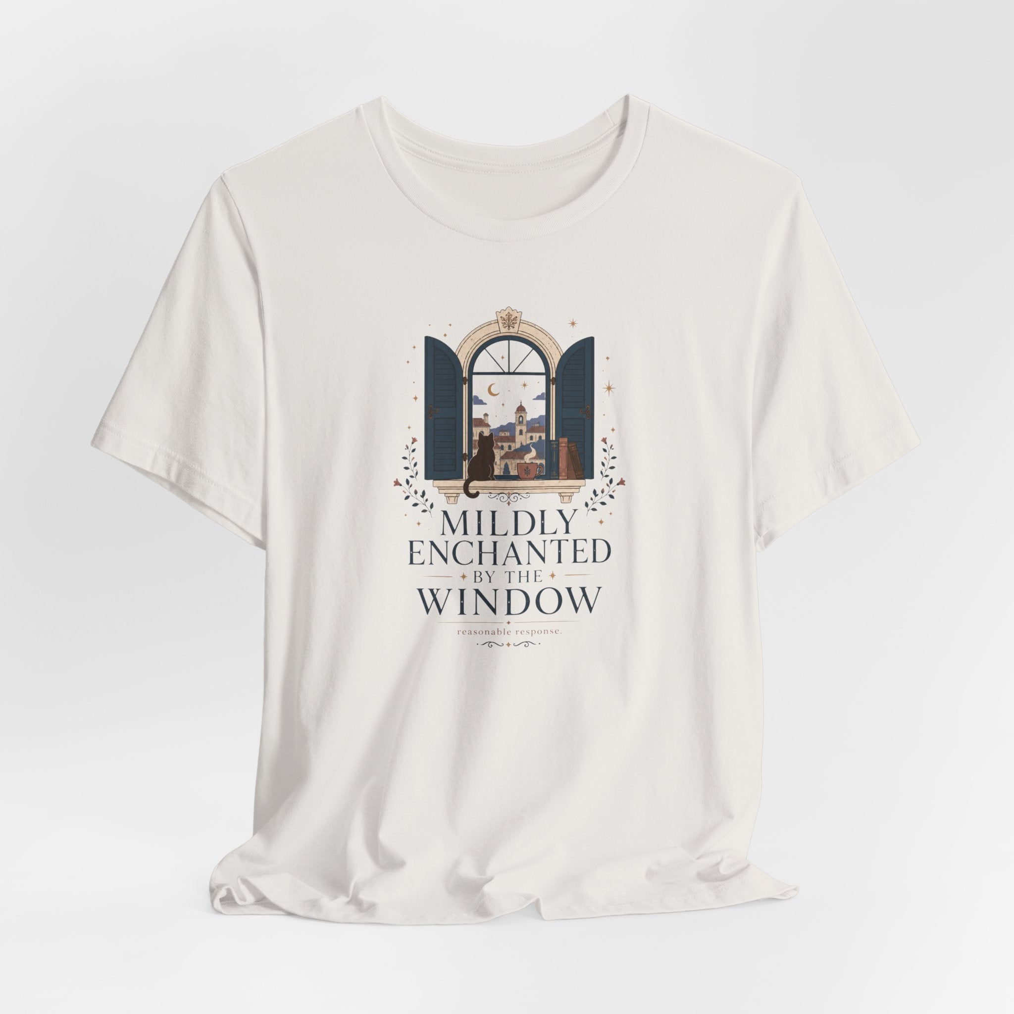 "Mildly Enchanted By The Window" T-Shirt