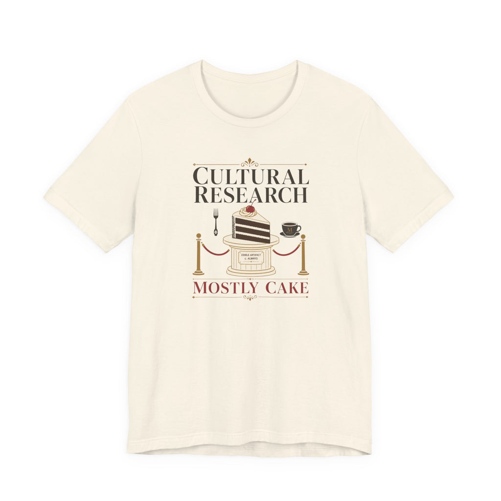 "Mostly Cake" T-Shirt
