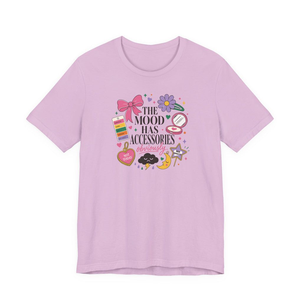 "Mood Has Accessories" T-Shirt