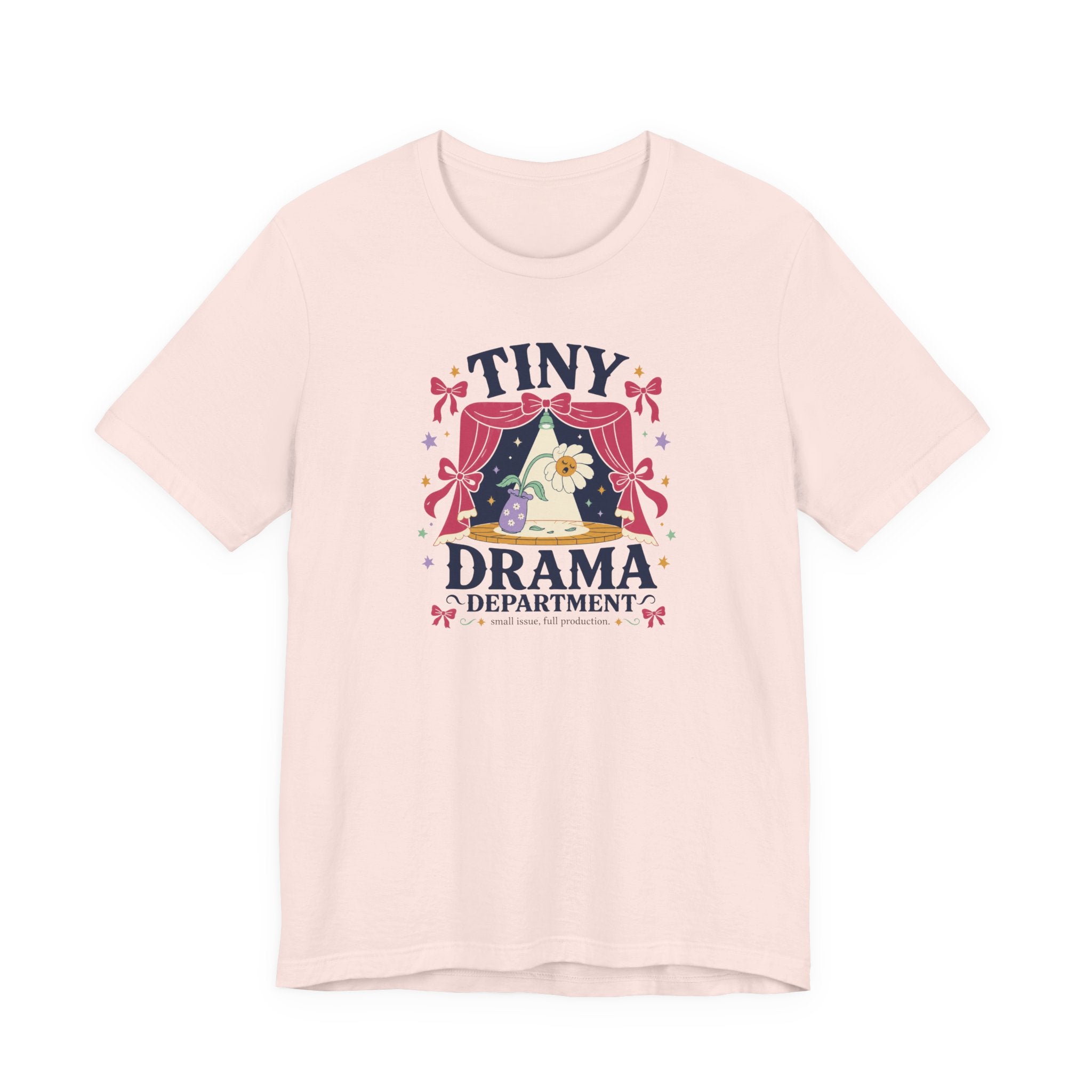 "Tiny Drama Department" T-Shirt