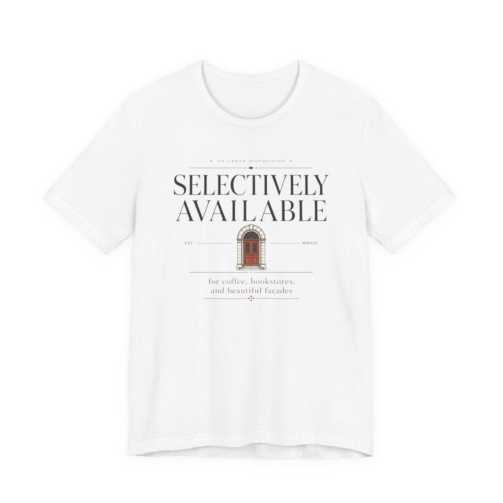 Selectively AvailableT-Shirt