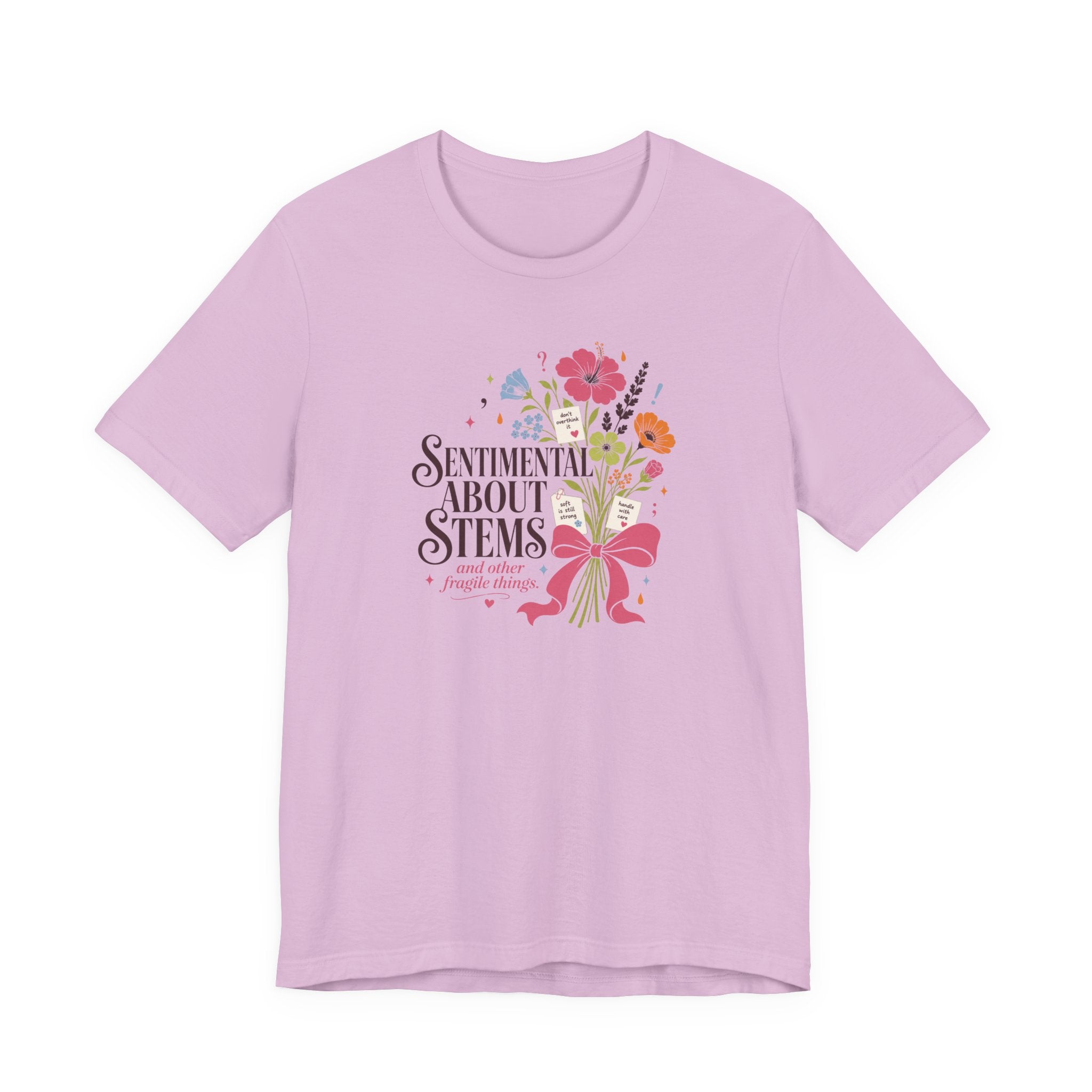 "Sentimental About Stems" T-Shirt