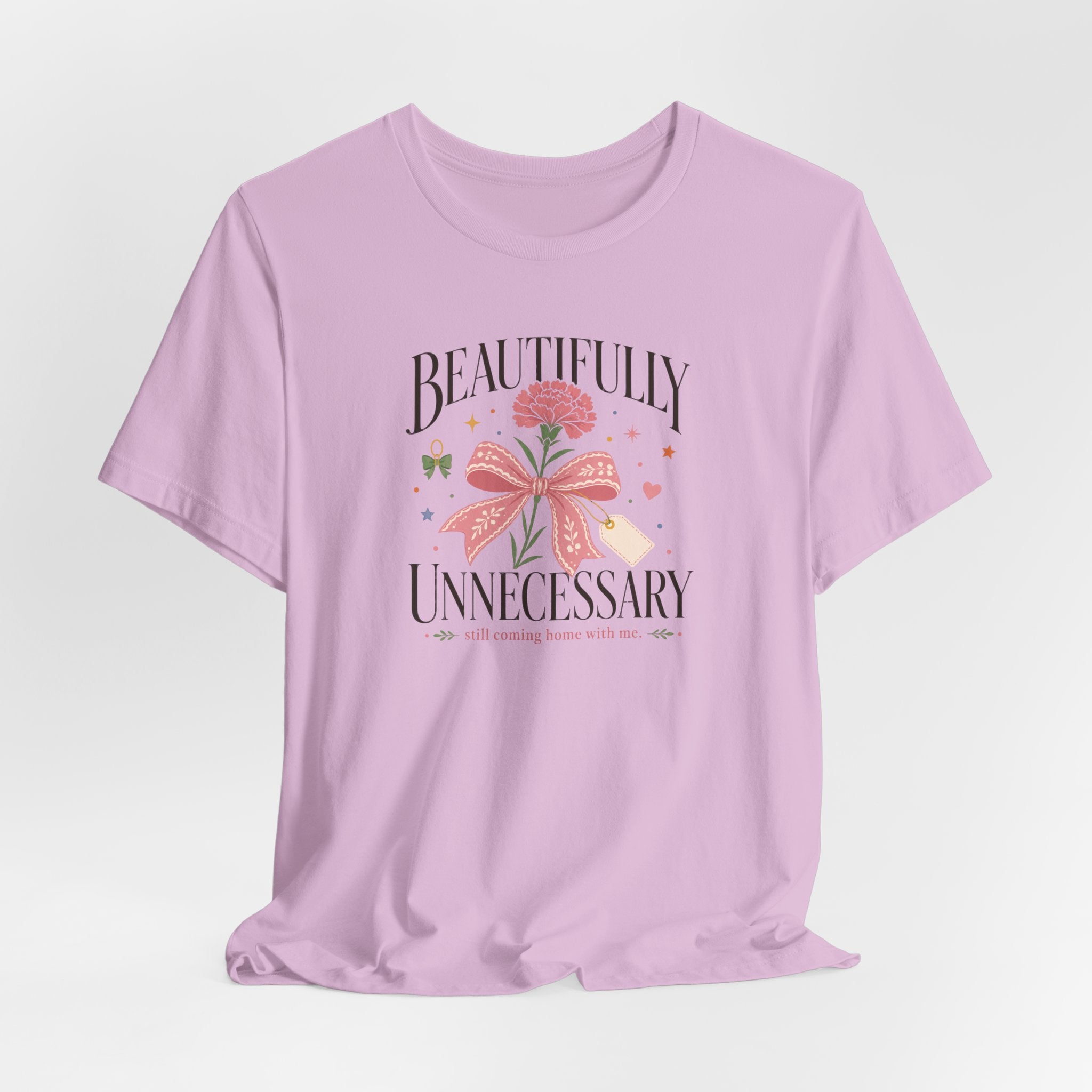 "Beautifully Unnecessary" T-Shirt
