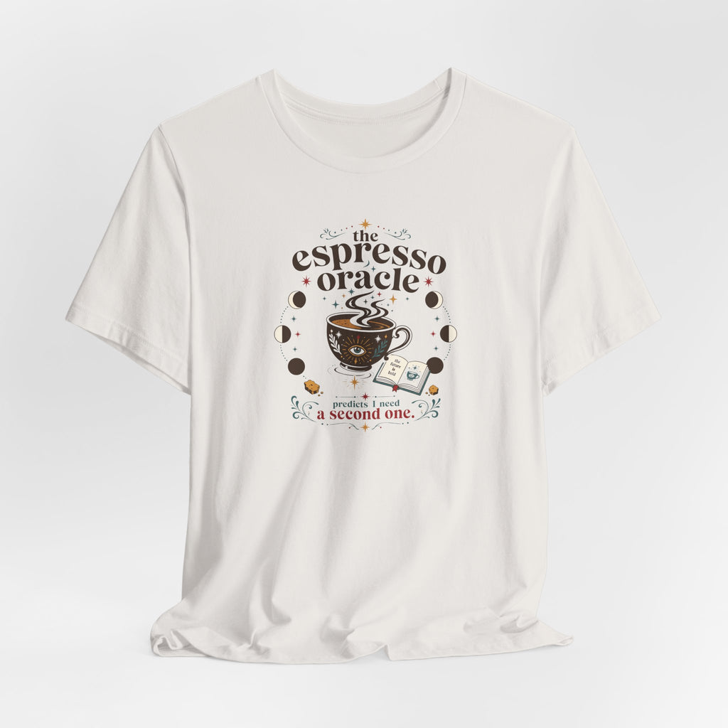 "The Espresso Oracle" T-Shirt