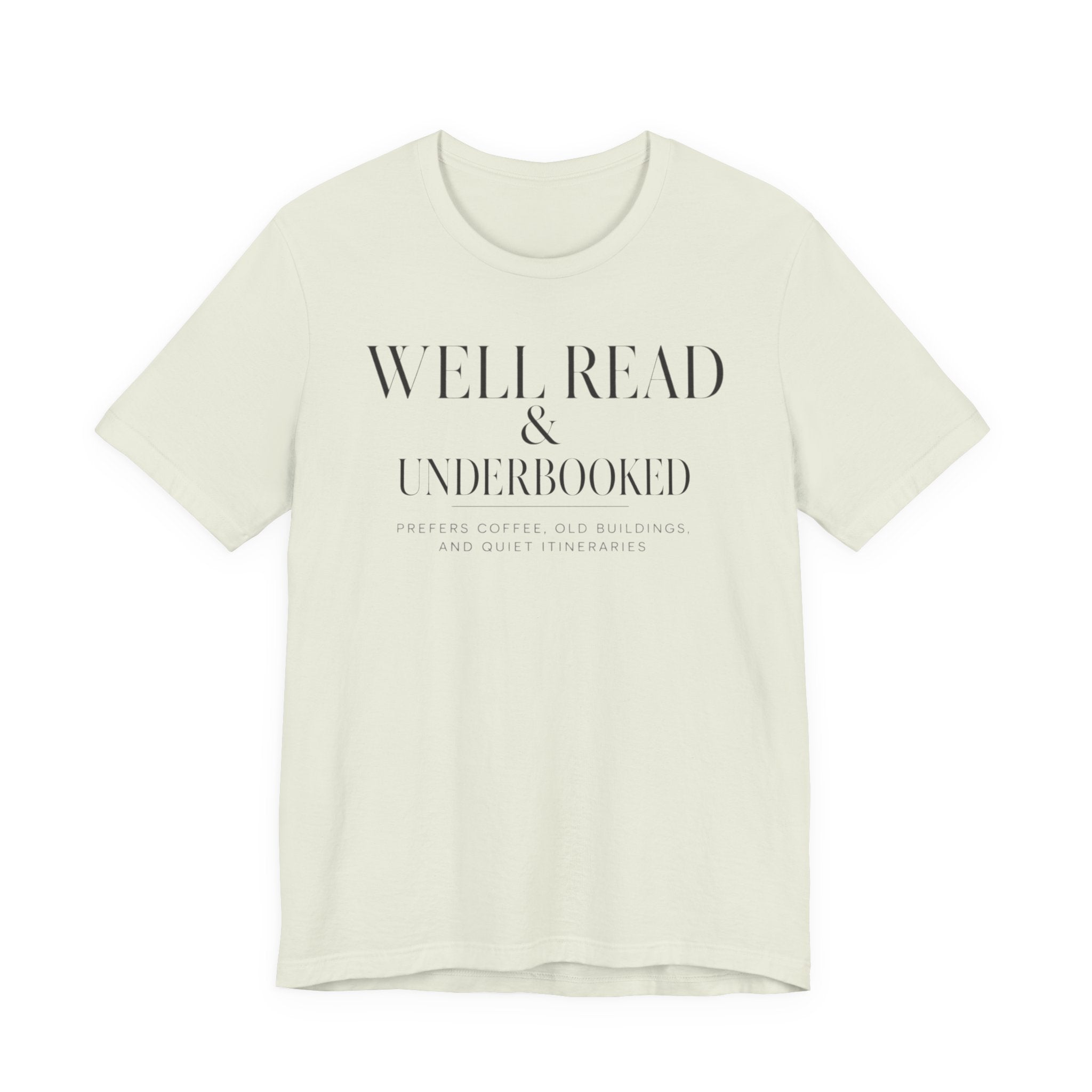 Well Read & UnderbookedT-Shirt