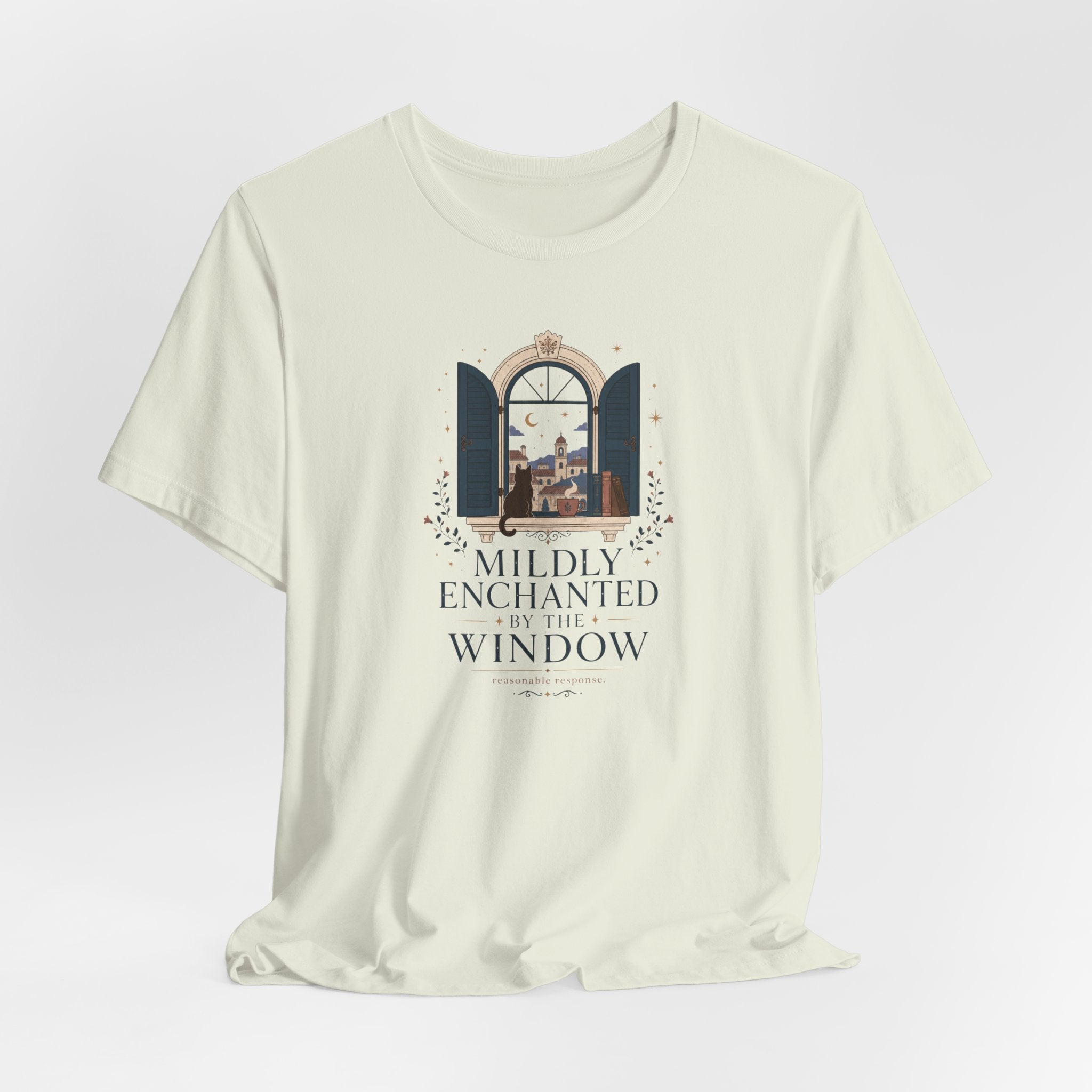 "Mildly Enchanted By The Window" T-Shirt