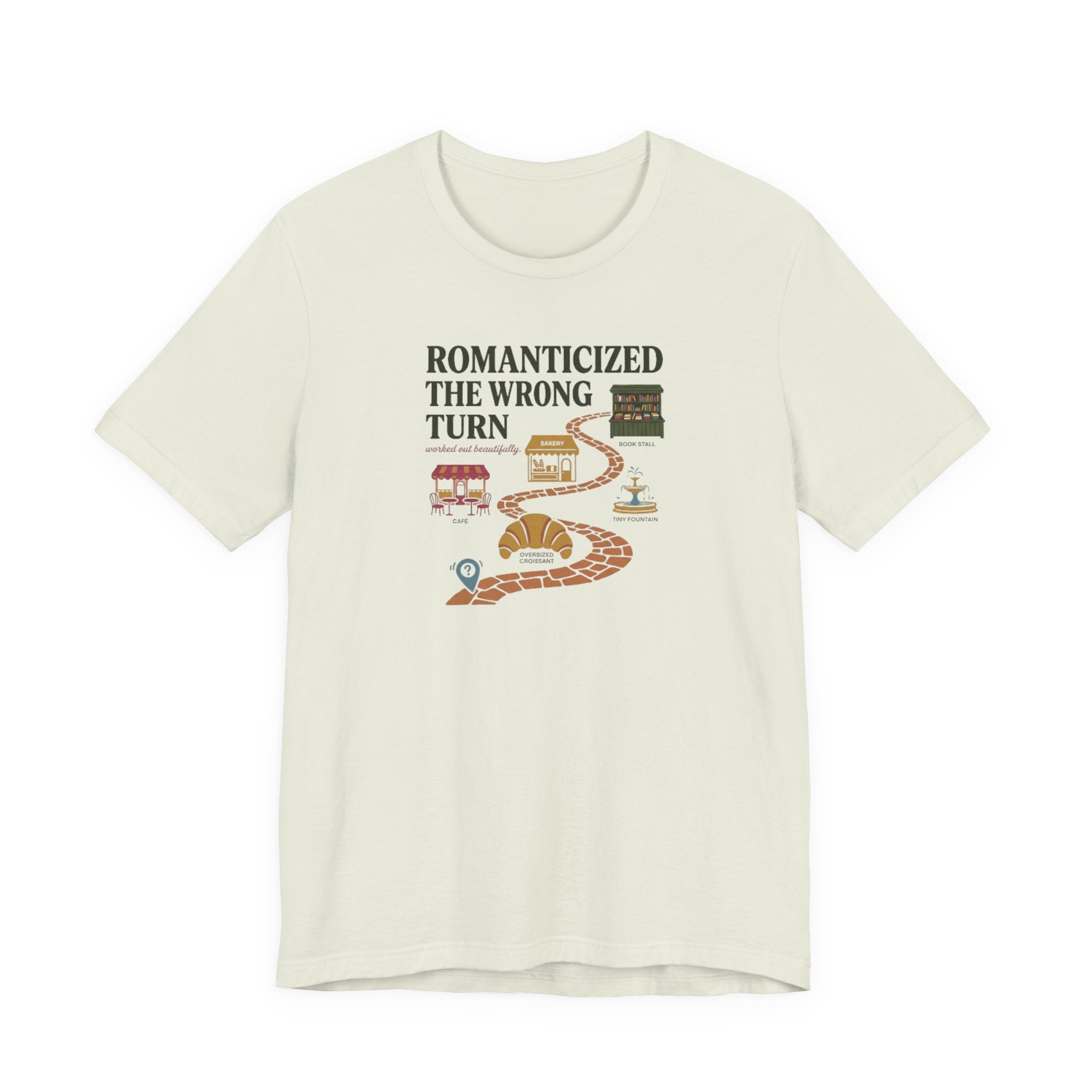"Romanticized The Wrong Turn" T-Shirt