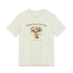 "Bought Flowers, Felt Fixed" T-Shirt