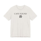 "Café Found" Shoppe T-Shirt