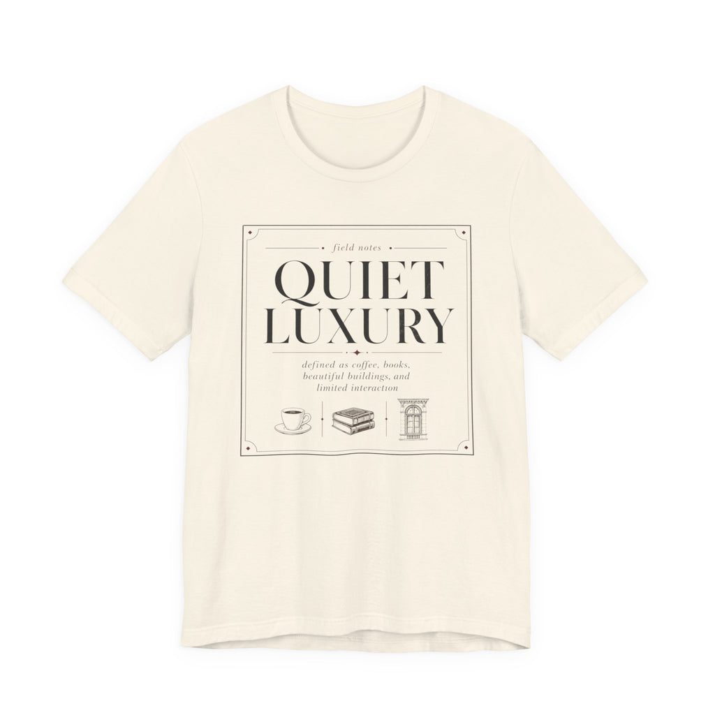 Quiet Luxury DefinitionT-Shirt
