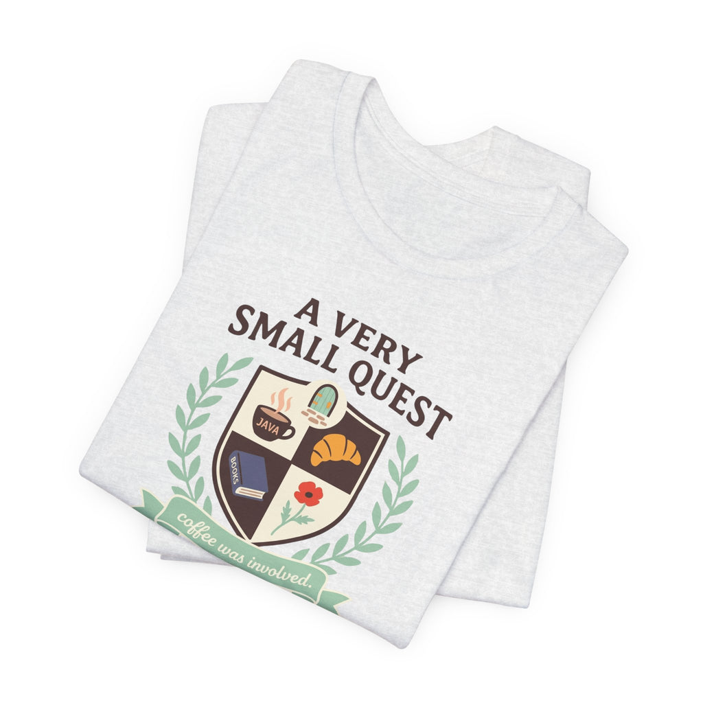 "A Very Small Quest" T-Shirt