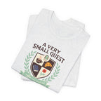 "A Very Small Quest" T-Shirt