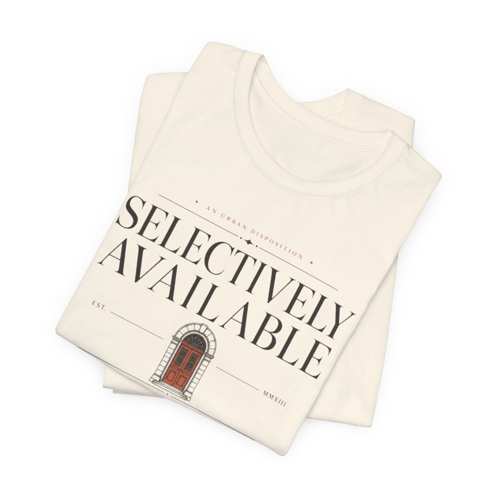 Selectively AvailableT-Shirt