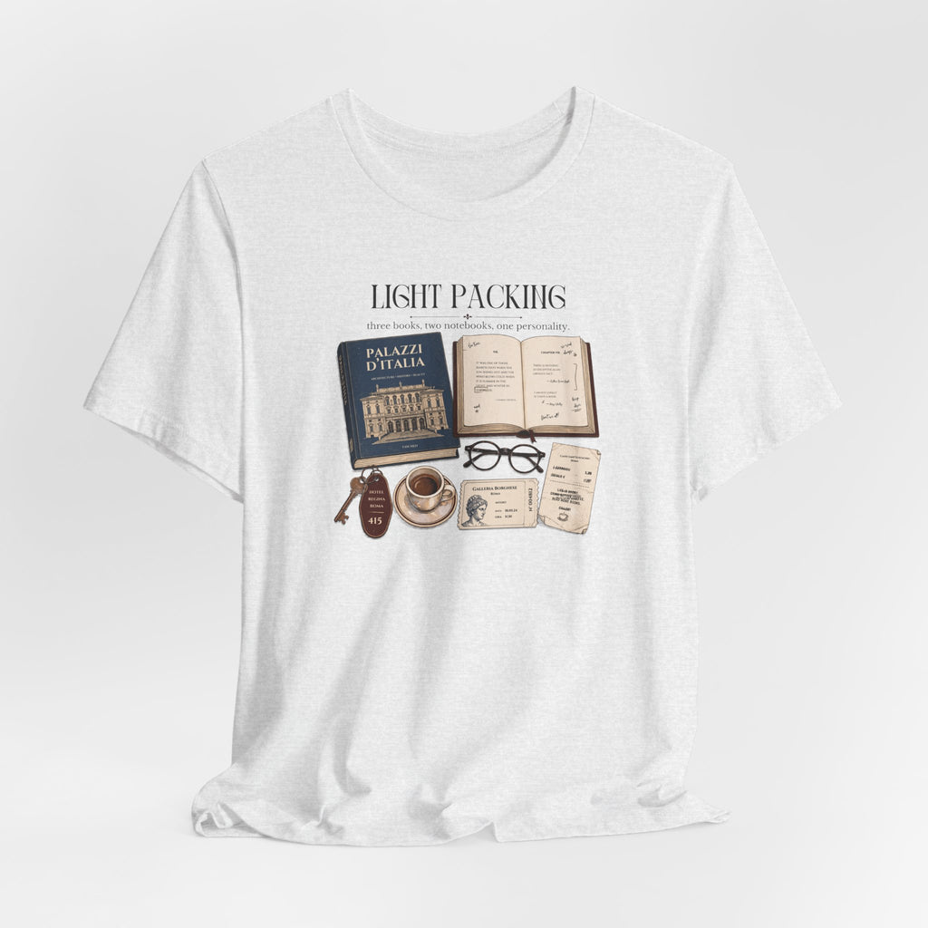 "Light Packing" T-Shirt