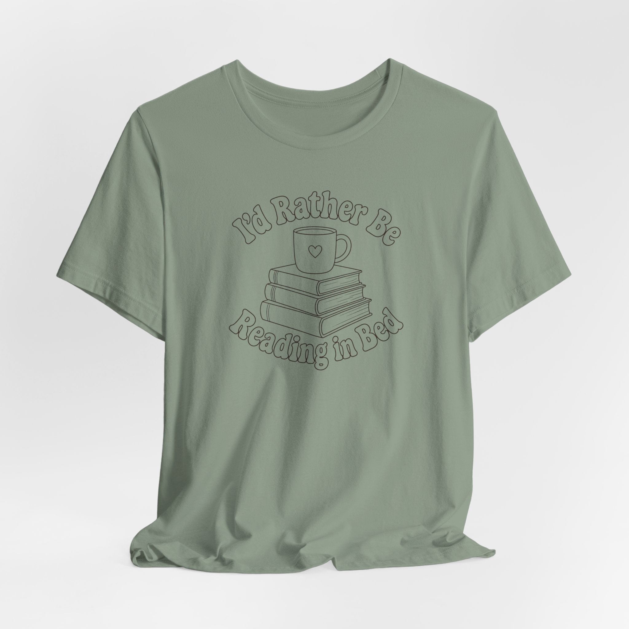 "I'd Rather Be Reading In Bed"