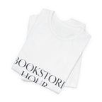 "Bookstore Hour" T-Shirt