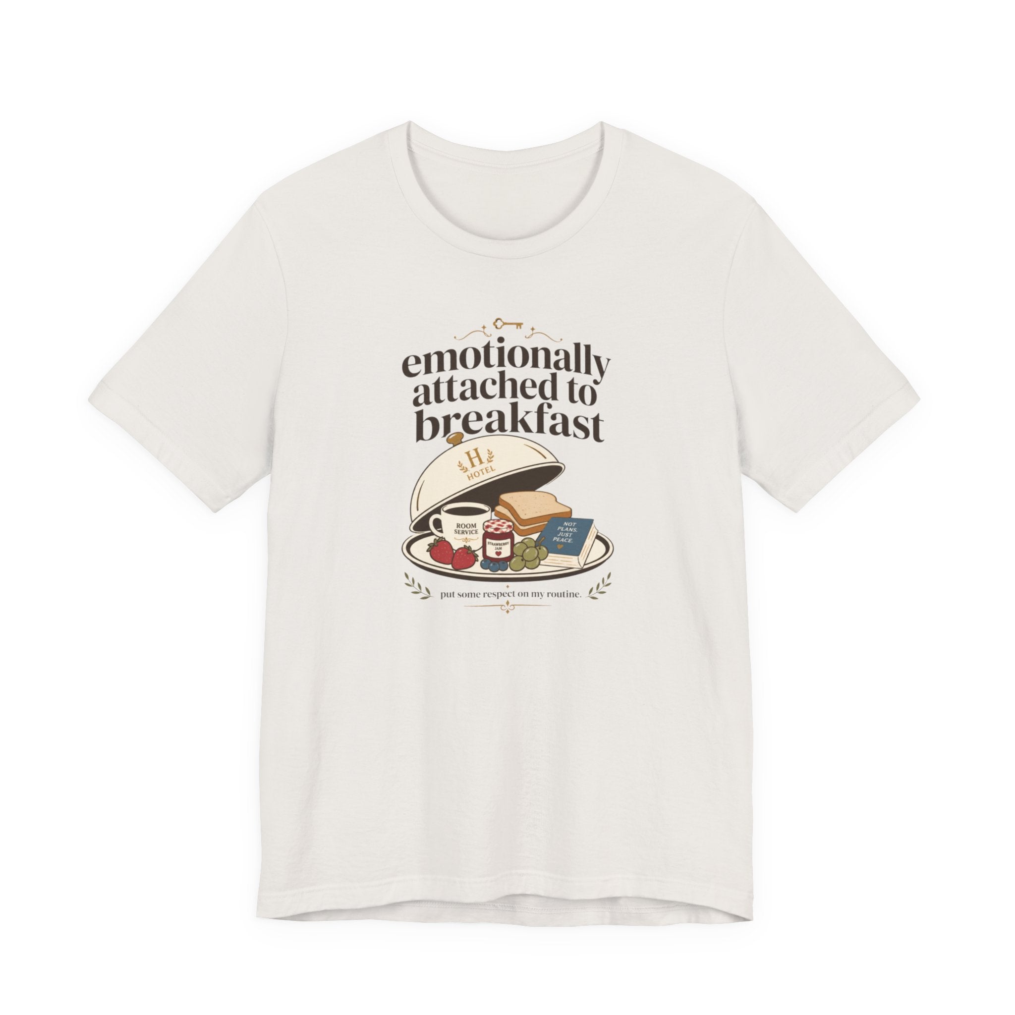 "Emotionally Attached to Breakfast" T-Shirt
