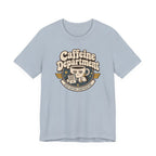 "Caffeine Department" Cup T-Shirt